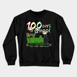 100 Days Of School Steam Train Kindergarten 2022 Crewneck Sweatshirt